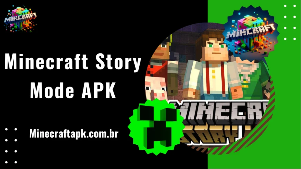 Minecraft Story Mode APK