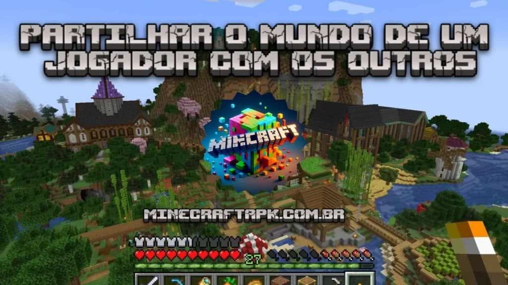 Partilhar o mundo de um jogador com os outros